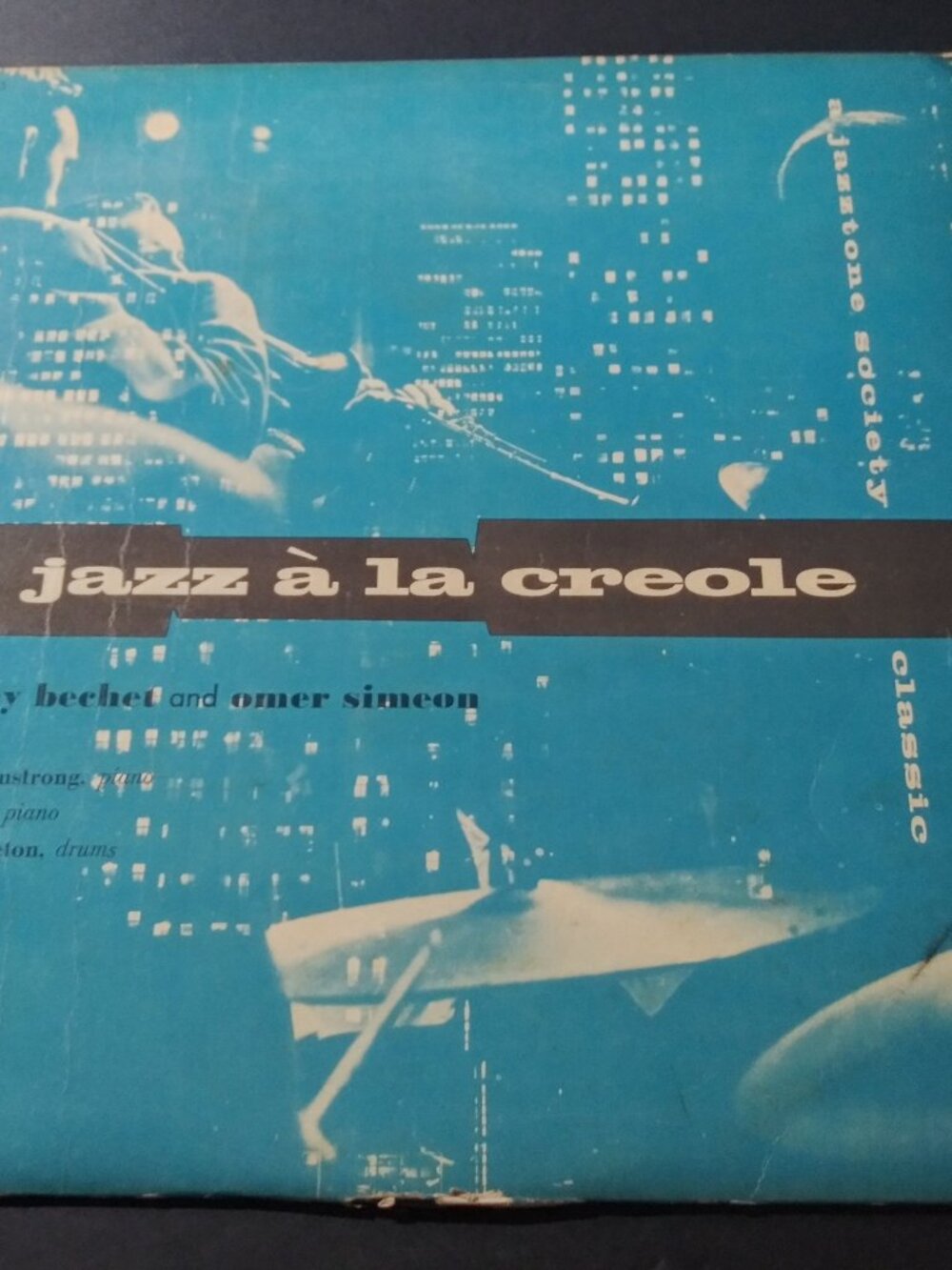 Sidney Bechet Trio & Omer Simeon Trio – Jazz À La Creole VG+ Jazzton Record 1955